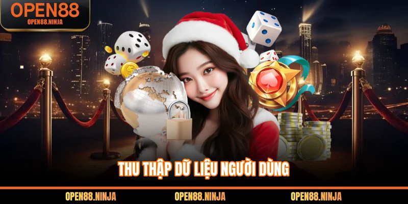 Thu thập dữ liệu người dùng